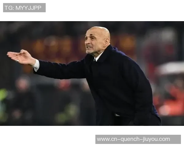 斯帕莱蒂：踢那不勒斯时我的挑选出错了；热格罗瓦明日会首发